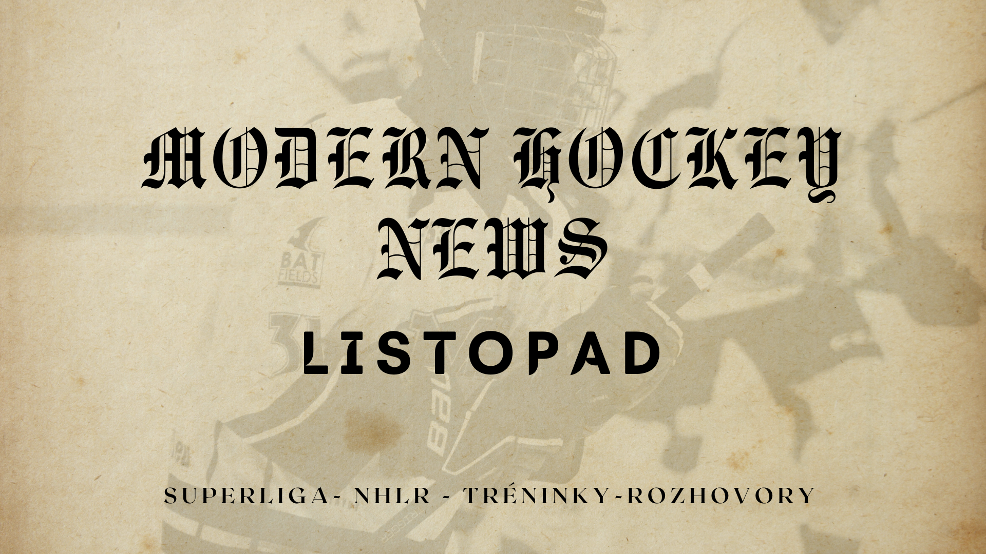 Modern Hockey News: Listopad