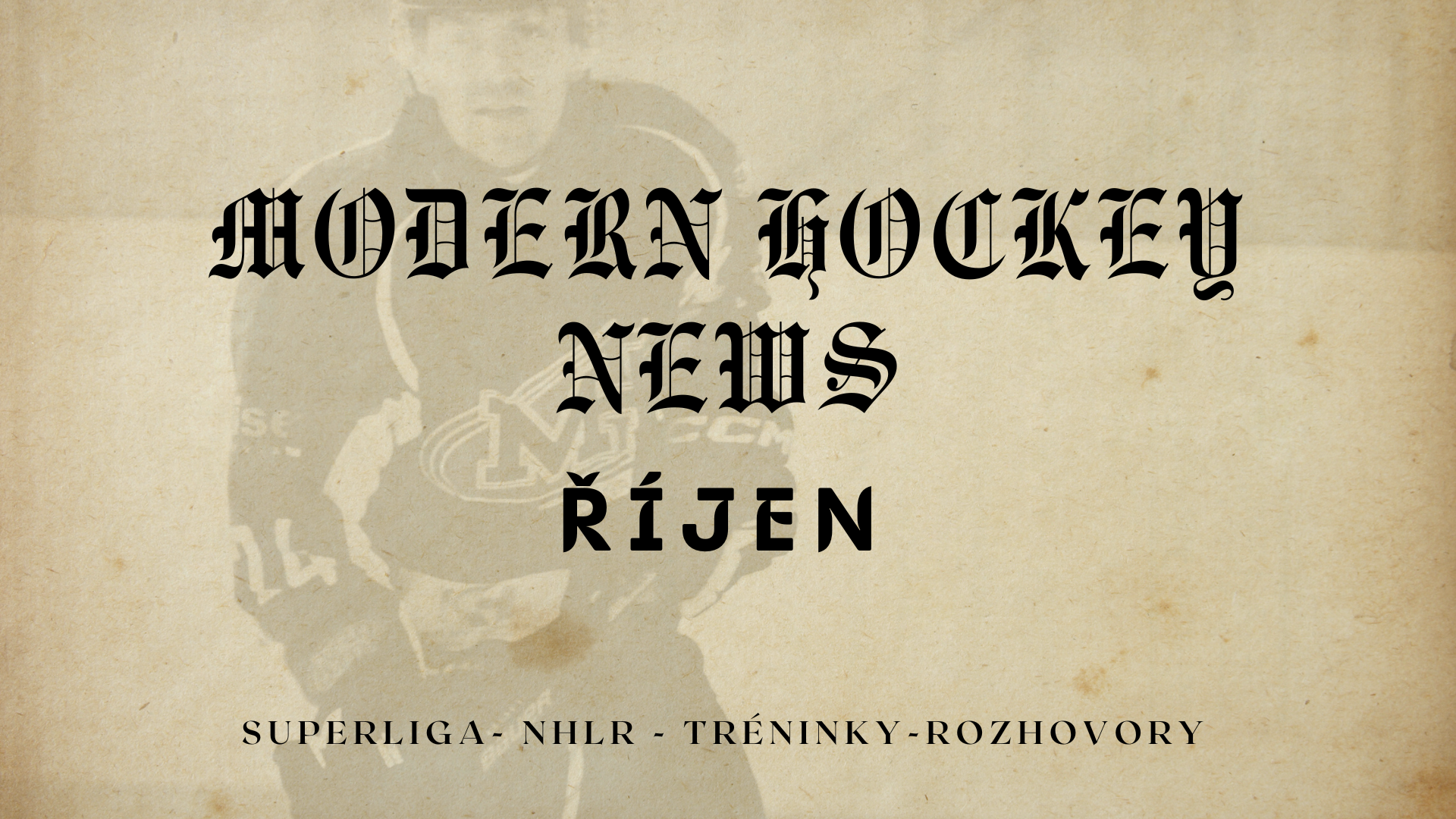 Modern Hockey News: Říjen
