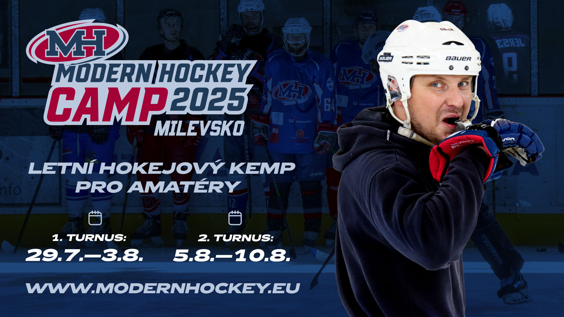 LETNÍ HOKEJOVÉ KEMPY PRO AMATÉRY MILEVSKO 2025